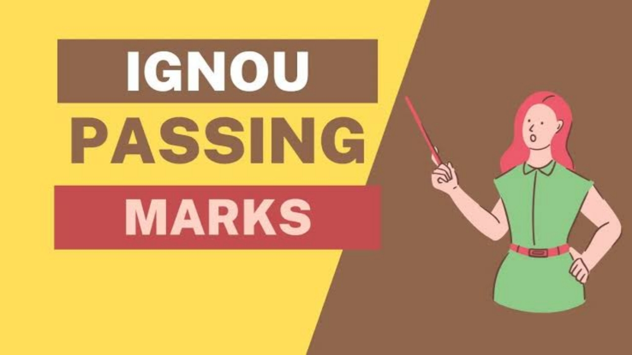 IGNOU Passing Marks 2025 - Check Minimum Marks for BA, BCom, BSc, MA, and More