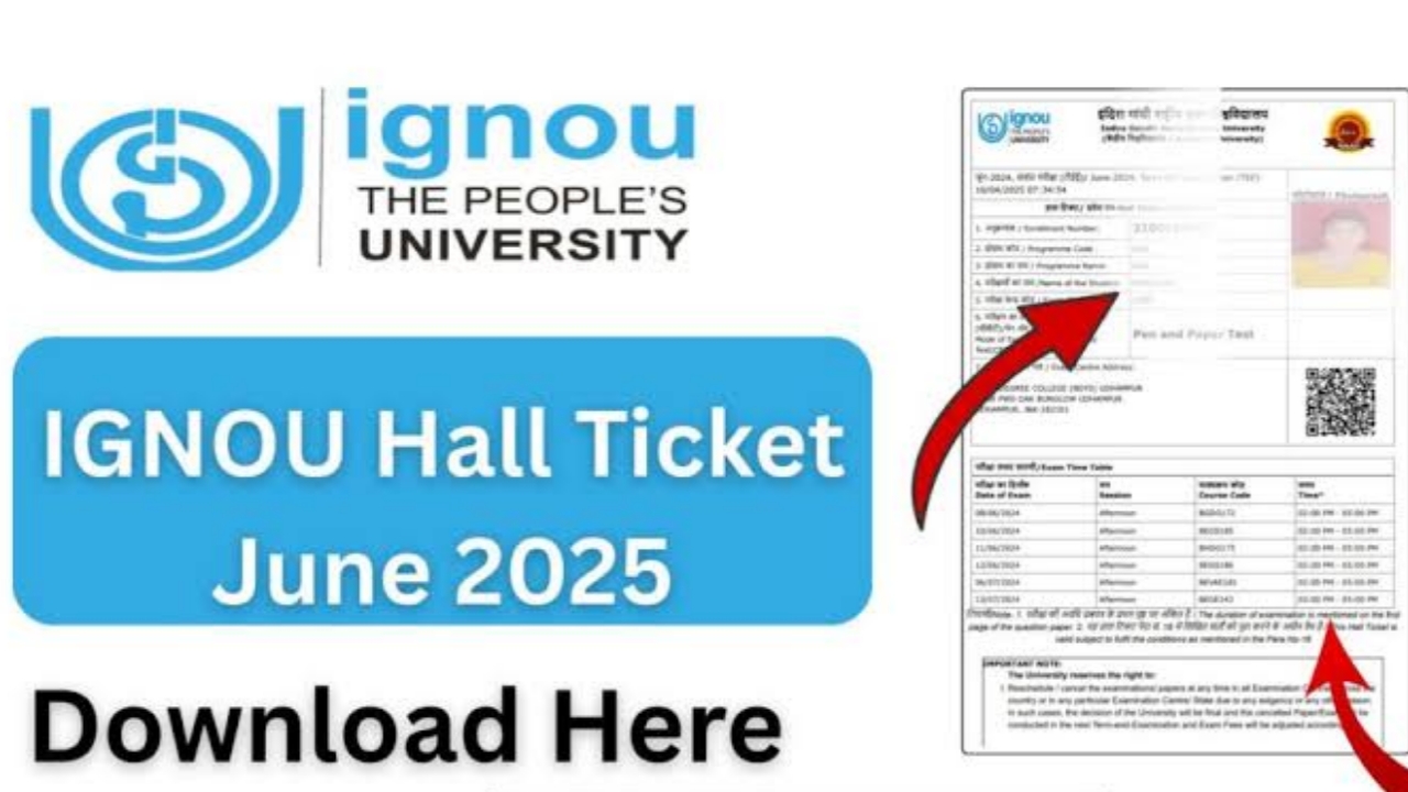 IGNOU June Admit Card Or Hall Ticket 2025– Get Your TEE Admit Card